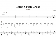 Parmore-Crush Crush Crush架子鼓谱+动态鼓谱