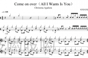 Christona Aguilera-Come_on_over(All_I_Wants_Is_You)架子鼓爵士鼓