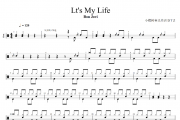 Lt's My Life鼓谱 Bon Jovi《Lt's My Life》架子鼓|爵士鼓|鼓谱