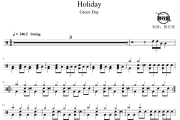 Holiday鼓谱 Green Day-Holiday爵士鼓谱 鼓行家制谱