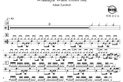 Whataya Want from Me鼓谱 Adam Lambert-Whataya Want from Me爵士鼓谱