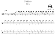 Tell Me鼓谱 金润吉-Tell Me爵士鼓谱 鼓行家制谱