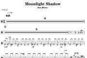 Moonlight Shadow鼓谱 Dana Winner-Moonlight Shadow爵士鼓谱+动态视频 318