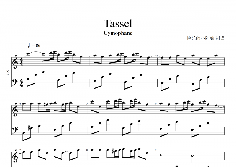 Tassel钢琴谱 Cymophane-Tassel五线谱C调