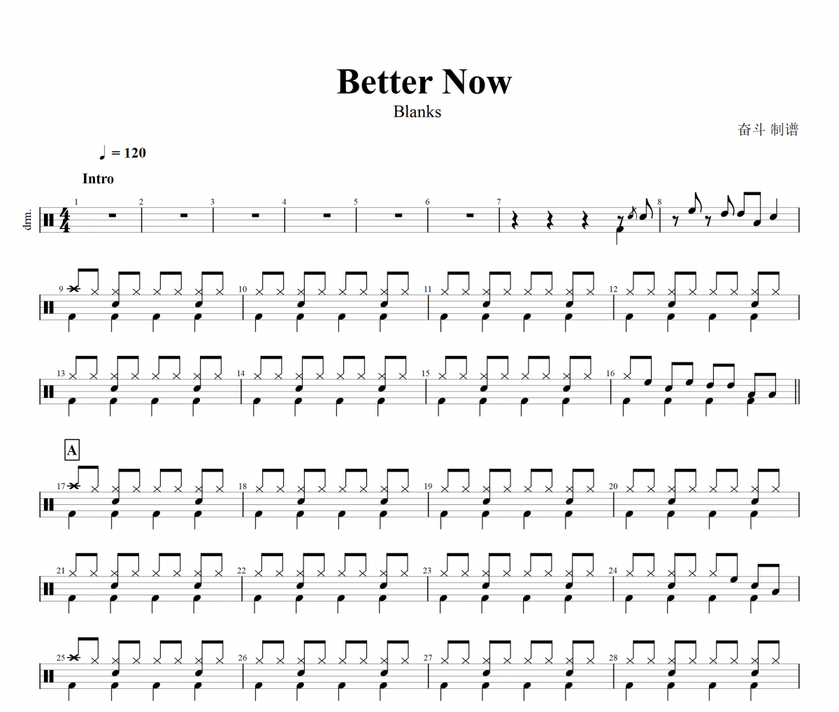 Better Now鼓谱 Blanks-Better Now架子鼓谱