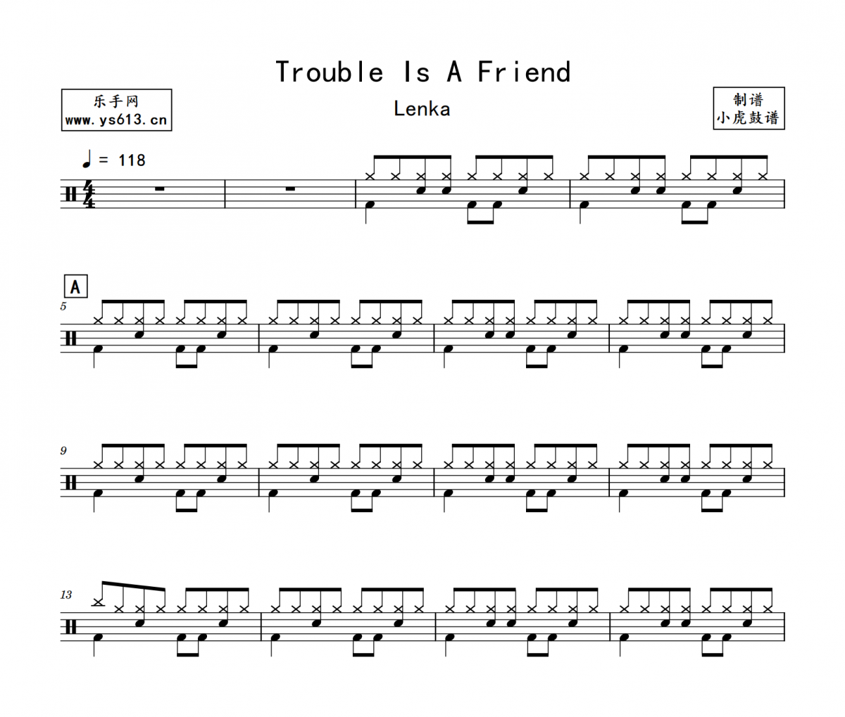 Trouble Is A Friend鼓谱 Lenka《Trouble Is A Friend》架子鼓|爵士鼓|鼓谱