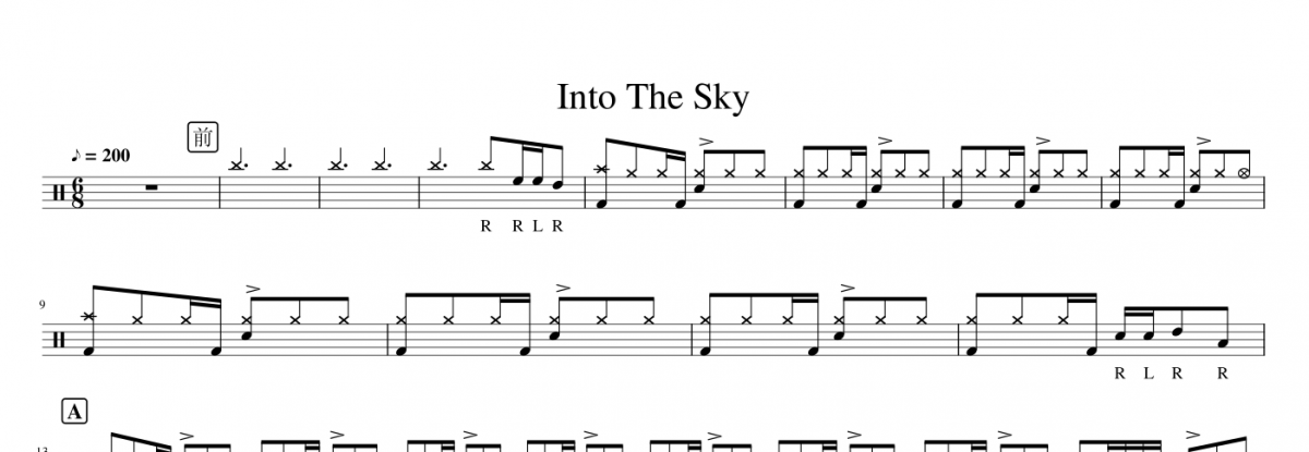 Into The Sky鼓谱 佚名-Into The Sky(比赛曲目)架子鼓谱+动态视频