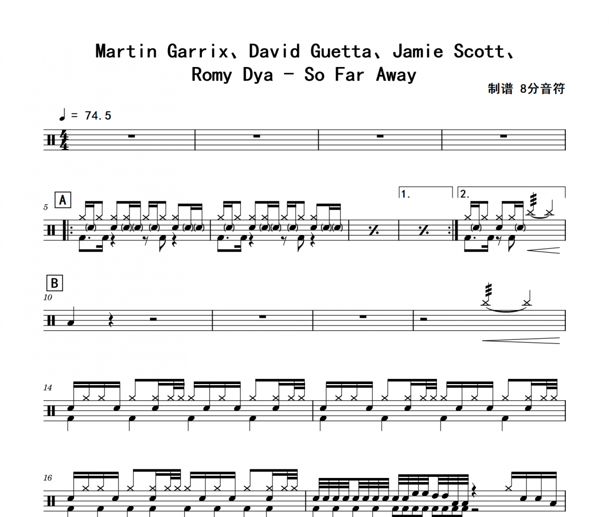 Martin Garrix、David Guetta、Jam《So Far Away》架子鼓|爵士鼓|鼓谱