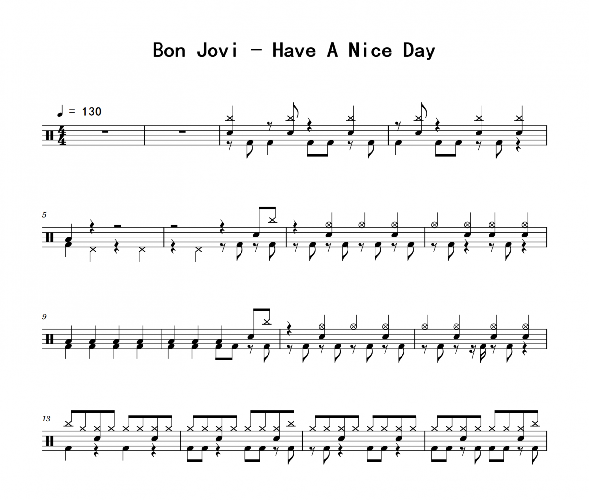 Bon Jovi《Have A Nice Day》架子鼓|爵士鼓|鼓谱 积极处世制谱