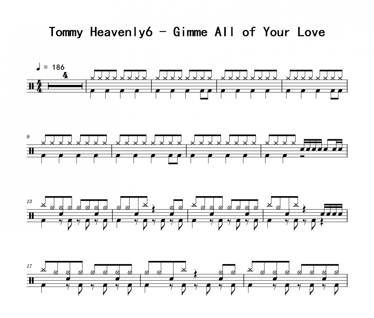Gimme All of Your Love鼓谱 Tommy Heavenly6《Gimme All of Your L