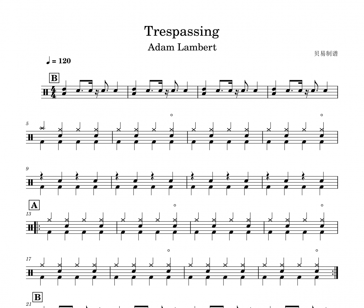 Trespassing鼓谱 Adam Lambert《Trespassing》架子鼓|爵士鼓|鼓谱