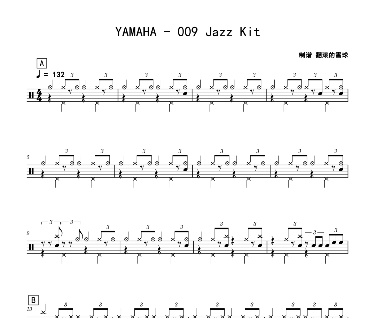 009 Jazz Kit鼓谱 YAMAHA《009 Jazz Kit》架子鼓|爵士鼓|鼓谱