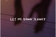 Let Me Down Slowly吉他谱 Alec Benjamin/Alessia六线谱