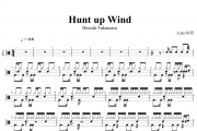 Hunt up Wind鼓谱 Hiroshi Fukamara- Hunt up Wind动态鼓谱+无鼓伴奏