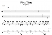 First Time鼓谱 Macy Gray《First Time》架子鼓|爵士鼓|鼓谱+动态视频