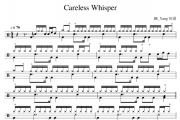 Careless Whisper鼓谱 George Michael《Careless Whisper》架子鼓|爵士鼓|鼓