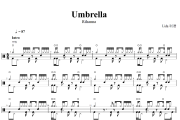 Umbrella鼓谱 Rihanna《Umbrella》架子鼓|爵士鼓|鼓谱+动态视频