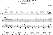 Touchdown鼓谱 Noeul Nuttarat-Touchdown架子鼓|爵士鼓|鼓谱+动态视频
