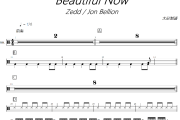 Beautiful Now鼓谱 Zedd / Jon Bellion-Beautiful Now爵士鼓谱+动态视频