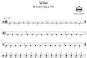 Wake鼓谱 Hillsong Young & Free-Wake爵士鼓谱 鼓行家制谱