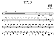 Sparks fly鼓谱 Sparks fly-Sparks fly爵士鼓谱 鼓行家制谱