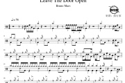 Leave The Door Open鼓谱 Bruno Mars-Leave The Door Open爵士鼓谱 鼓行家
