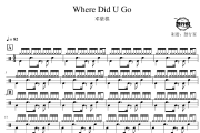 Where Did U Go鼓谱 邓紫棋-Where Did U Go爵士鼓谱 鼓行家制谱