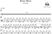 Booty Music鼓谱 Deep Side-Booty Music爵士鼓谱 鼓行家制谱