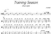 Training Season鼓谱 Dua Lipa《Training Season》架子鼓|爵士鼓|鼓谱+动态视频