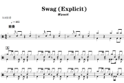 Swag 鼓谱 Miyauchi -wag (Explicit)架子鼓|爵士鼓|鼓谱+动态视频